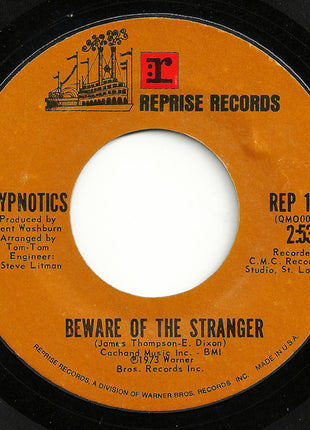 Hypnotics (2) : Beware Of The Stranger (7", Single)