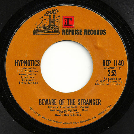 Hypnotics (2) : Beware Of The Stranger (7", Single)