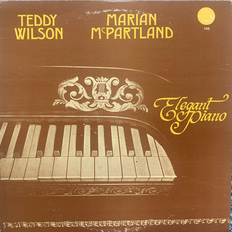 Teddy Wilson, Marian McPartland : Elegant Piano (LP, Album, RE, PRC)