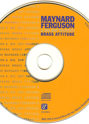 Maynard Ferguson And His Big Bop Nouveau Band : Brass Attitude (CD, Album)