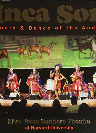 Cesar Villalobos L. : Inca Son: Music & Dance Of The Andes Vol. 12 (Live From Sanders Theatre) (CD, Album)