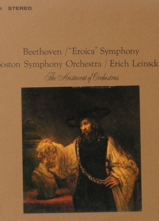 Ludwig van Beethoven - Boston Symphony Orchestra / Erich Leinsdorf : "Eroica" Symphony (LP, Album)