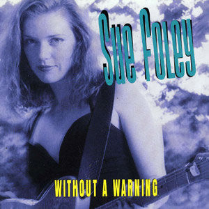 Sue Foley : Without A Warning (CD, Album)