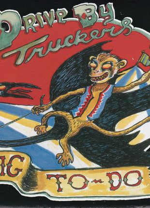 Drive-By Truckers : The Big To-Do (CD, Album)