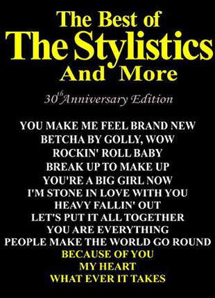 the album cover for Stylistics - Best of: 30th Anniversary Edition