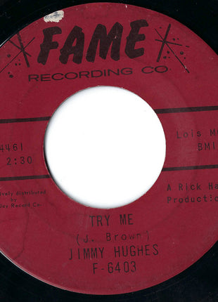 Jimmy Hughes : Try Me / Lovely Ladies (7")