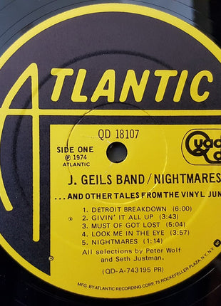 The J. Geils Band : Nightmares ...And Other Tales From The Vinyl Jungle (LP, Album, Quad)