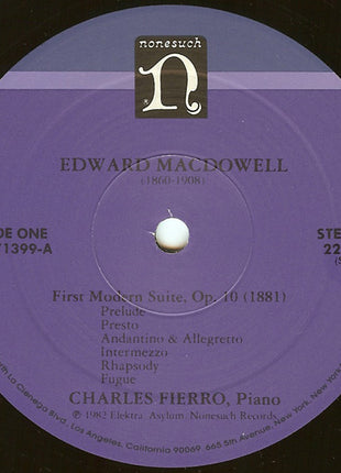 Edward MacDowell, Charles Fierro : First Modern Suite / Sonata No. 4 (LP, Album)