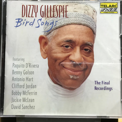 Dizzy Gillespie : Bird Songs (The Final Recordings) (CD, Album)