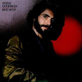 Steve Goodman : Hot Spot (LP, Album, Spe)