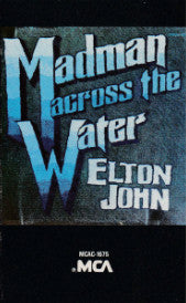 Elton John : Madman Across The Water (Cass, Album, RE, Blu)