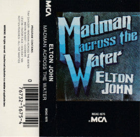 Elton John : Madman Across The Water (Cass, Album, RE, Blu)