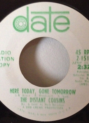 The Distant Cousins : She Ain't Lovin' You (7", Single, Promo)