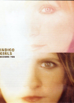 Indigo Girls : Become You (CD, Album)