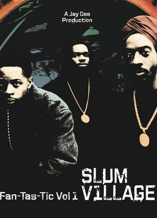 Slum Village - Fan-Tas-Tic 1 (Vinyl) (New (N))