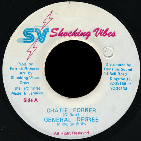 General Degree : Chatie Former (7")