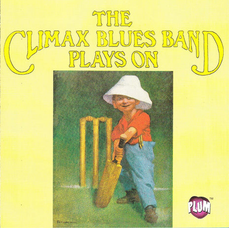 Climax Blues Band : Plays On (CD, Album, RE)