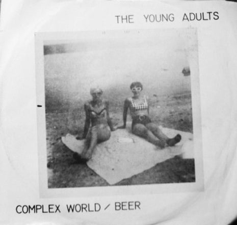 The Young Adults : Complex World / Beer (7", Single)