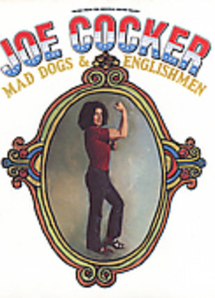the album cover for Joe Cocker - Mad Dogs and Englishmen