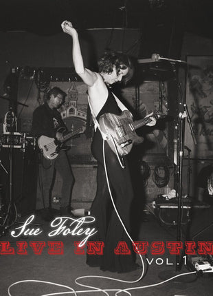 Sue Foley : Live In Austin - Volume 1 (CD, Album)