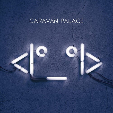 Caravan Palace - Robot (Vinyl) (New (N))
