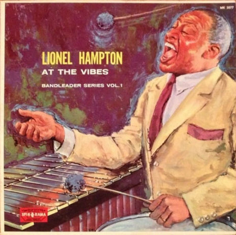 Lionel Hampton : At The Vibes (LP, Album, Mono)
