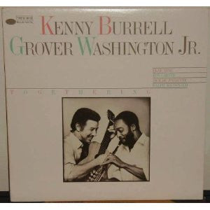Kenny Burrell, Grover Washington Jr.* : Togethering (LP, Album)