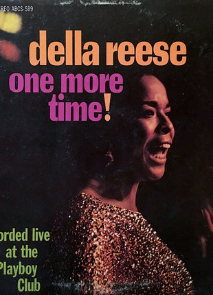 Della Reese : One More Time! Recorded Live At The Playboy Club (LP, Album)