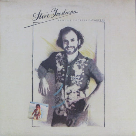 Steve Goodman : Jessie's Jig And Other Favorites (LP, Album, CTH)