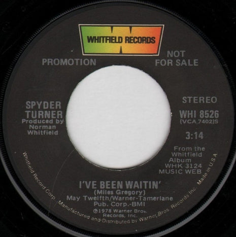 Spyder Turner : I've Been Waitin' (7", Mono, Promo)