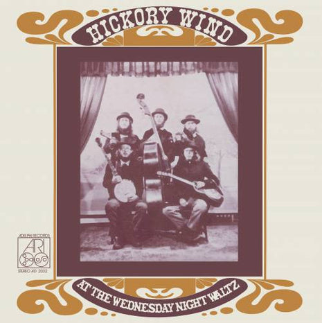 Hickory Wind : At The Wednesday Night Waltz (LP, Album)