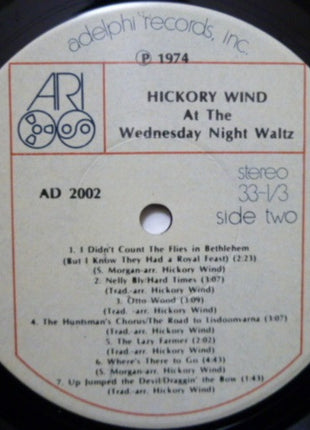 Hickory Wind : At The Wednesday Night Waltz (LP, Album)
