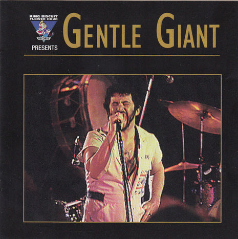 Gentle Giant : King Biscuit Flower Hour Presents Gentle Giant (CD, Album)
