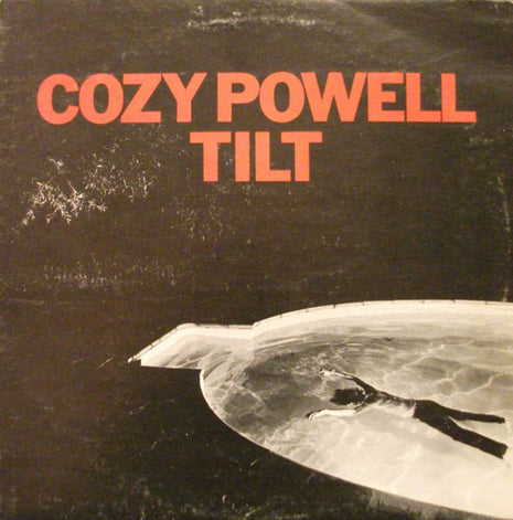 Cozy Powell : Tilt (LP, Album)