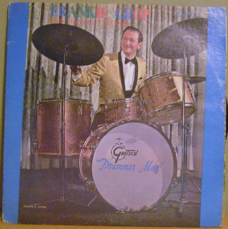 Frankie Chop And The Music Makers (4) : Drummer Man (LP)