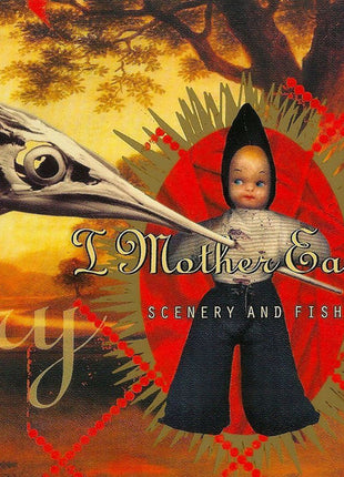 I Mother Earth : Scenery And Fish (CD, Album, Enh)