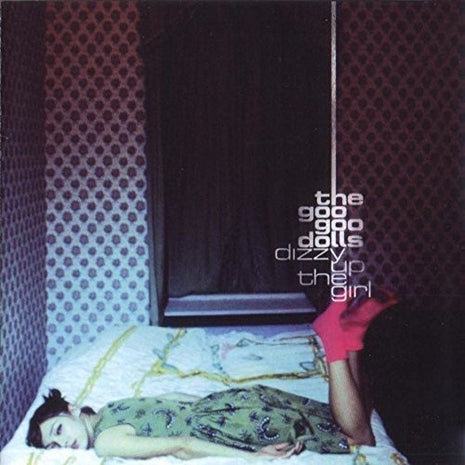 Goo Goo Dolls - Dizzy Up The Girl (Vinyl) (New (N))