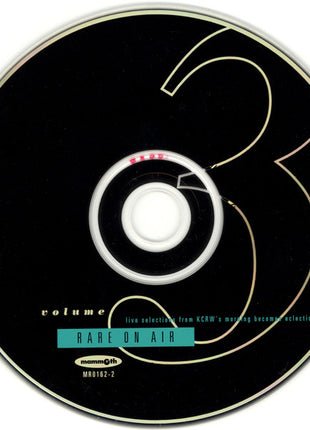 Various : Rare On Air (Live Selections From KCRW's Morning Becomes Eclectic, Volume Three) (CD, Album)