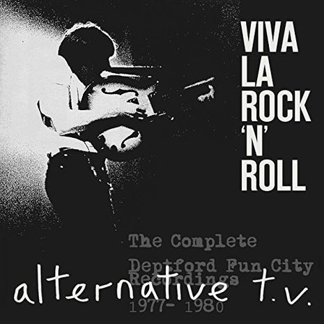 the album cover for Alternative Tv - Viva La Rock 'N' Roll:Complete Deptford Fun City