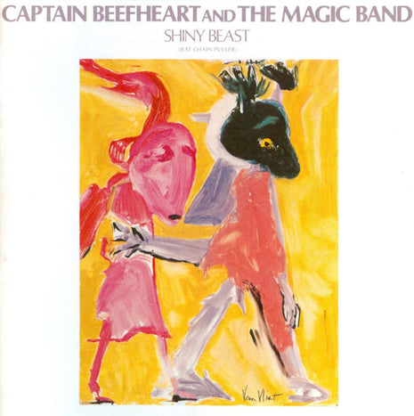 Captain Beefheart And The Magic Band : Shiny Beast (Bat Chain Puller) (CD, Album, RE, RM)