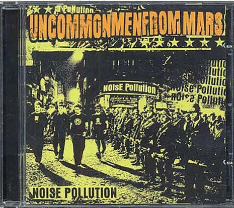 Uncommonmenfrommars : Noise Pollution (CD, Album, Enh)