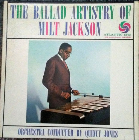 Milt Jackson : The Ballad Artistry Of Milt Jackson (LP, Album, Mono)