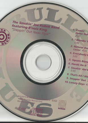The Smokin' Joe Kubek Band Featuring B'nois King* : Steppin' Out Texas Style (CD, Album, RE, Dis)