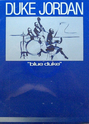 Duke Jordan : Blue Duke (LP, Album)
