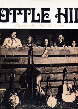 Bottle Hill : A Rumor In Their Own Time (LP, Album)