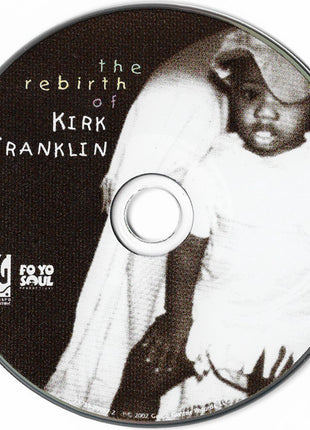 Kirk Franklin : The Rebirth Of Kirk Franklin (CD, Album)