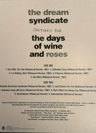 The Dream Syndicate : Sketches For The Days Of Wine And Roses (LP, RSD)