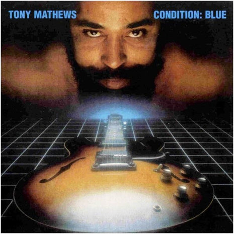 Tony Mathews : Condition: Blue (LP)