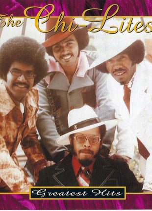 The Chi-Lites : Greatest Hits (CD, Comp, RE, RM, Spe)