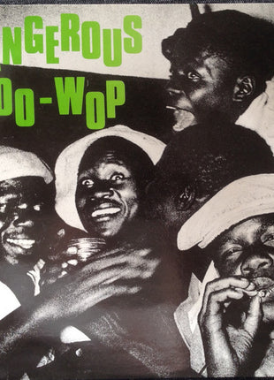 Various : Dangerous Doo-Wop (LP, Comp)